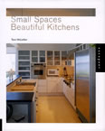 Small Spaces, Beautiful Kitchens